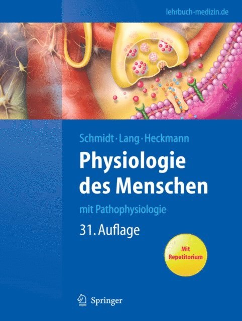 Manfred Heckmann, Florian Lang, Robert F. Schmidt - Physiologie des Menschen, E-bok