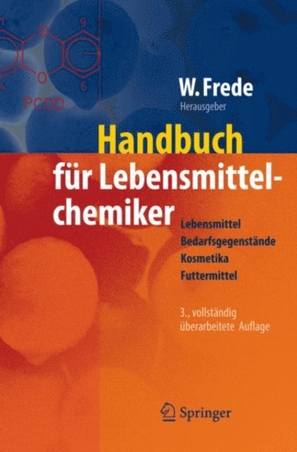 Wolfgang Frede - Handbuch für Lebensmittelchemiker, E-bok