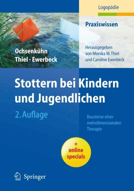 Caroline Frauer, Monika Thiel, Claudia Ochsenkuhn - Stottern bei Kindern und Jugendlichen, E-bok