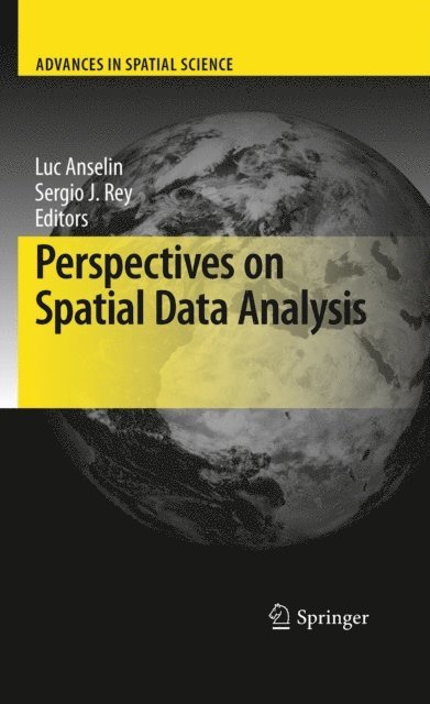 Sergio J. Rey, Luc Anselin - Perspectives on Spatial Data Analysis, E-bok