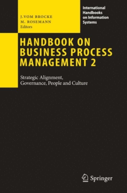 Michael Rosemann, Jan vom Brocke - Handbook on Business Process Management 2, E-bok