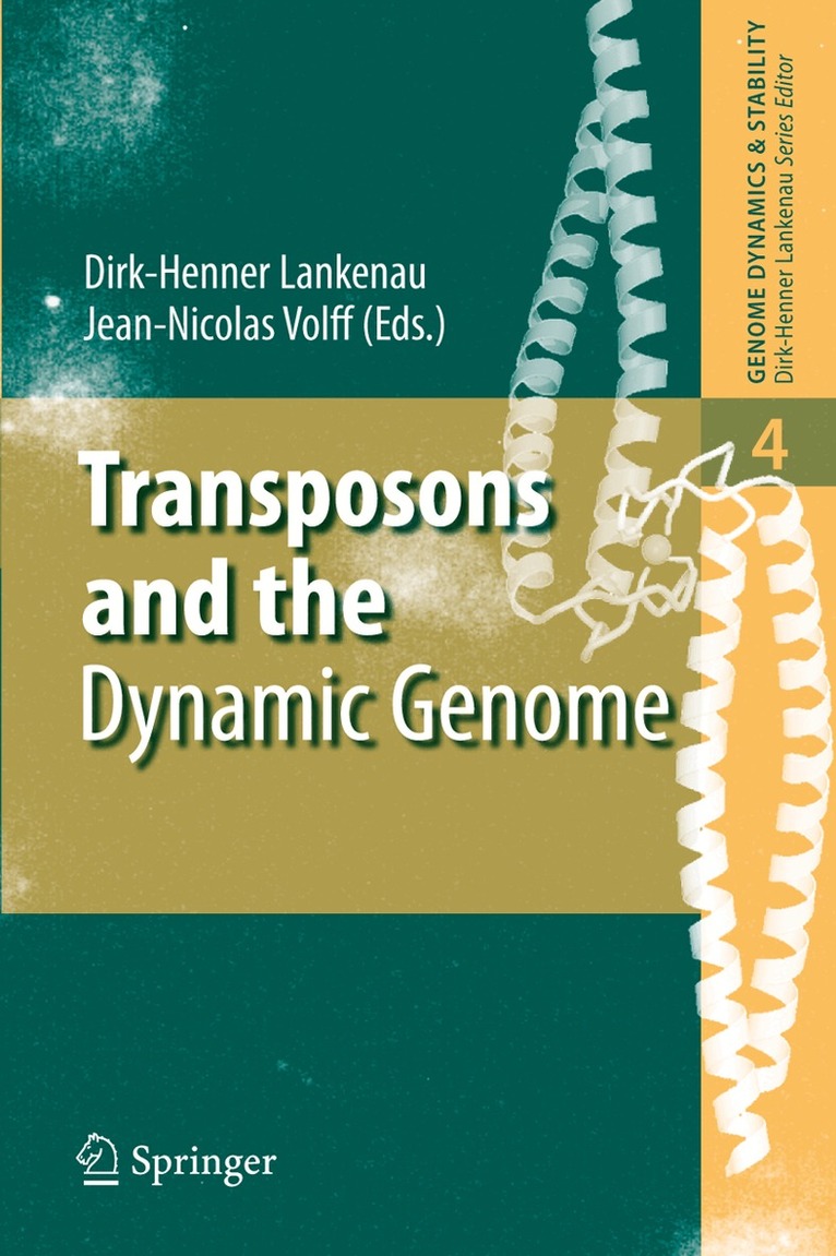 Dirk-Henner Lankenau, Jean-Nicolas Volff - Transposons and the Dynamic Genome, Inbunden