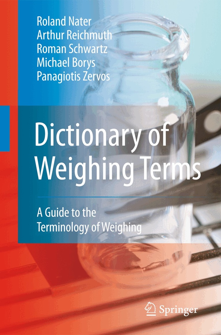 Roland Nater, Arthur Reichmuth, Roman Schwartz, Michael Borys, Panagiotis Zervos - Dictionary of Weighing Terms, Inbunden