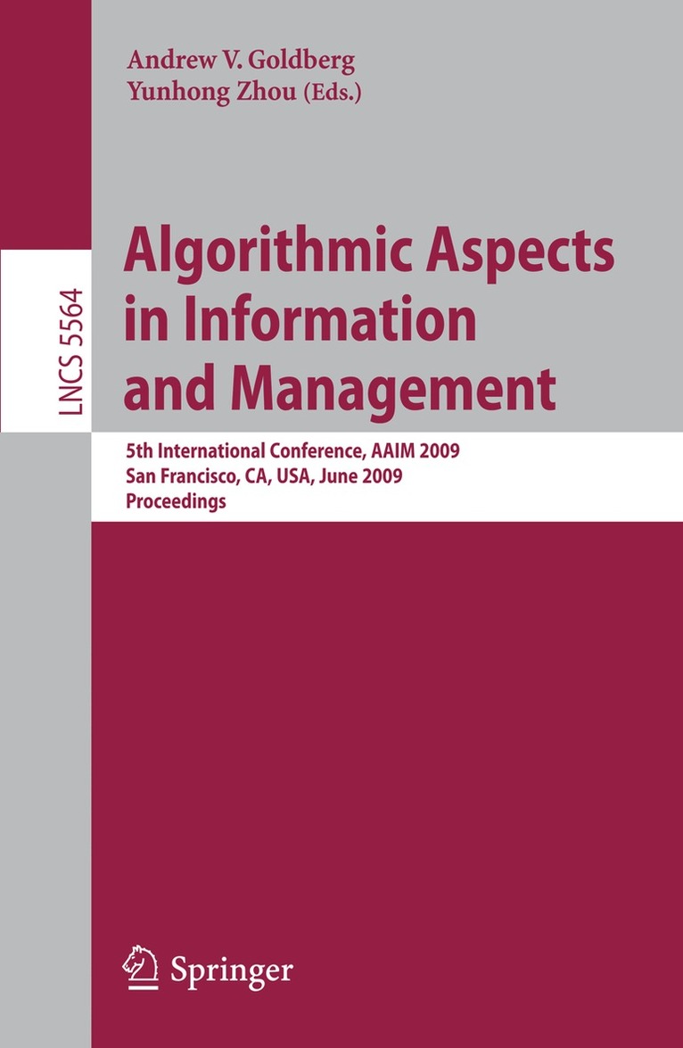 Andrew Goldberg, Yunhong Zhou - Algorithmic Aspects in Information and Management, Häftad
