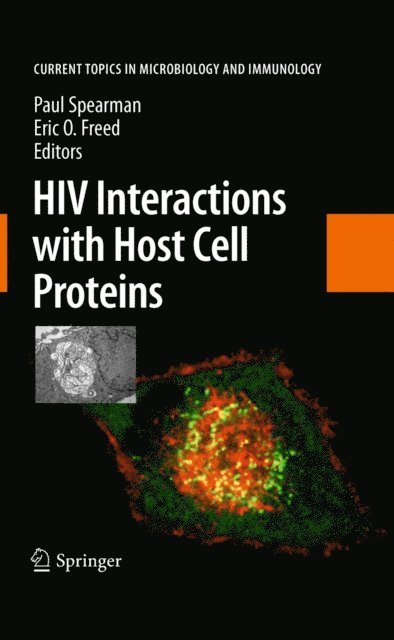 Eric O. Freed, Paul Spearman - HIV Interactions with Host Cell Proteins, E-bok