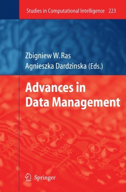 Agnieszka Dardzinska, Zbigniew W. Ras - Advances in Data Management, E-bok