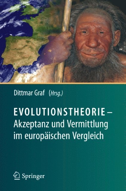 Dittmar Graf - Evolutionstheorie - Akzeptanz und Vermittlung im europäischen Vergleich, E-bok