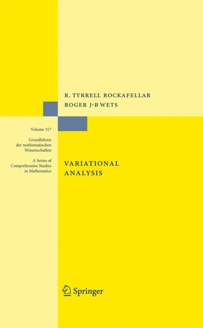 Roger J.-B. Wets, R. Tyrrell Rockafellar - Variational Analysis, E-bok