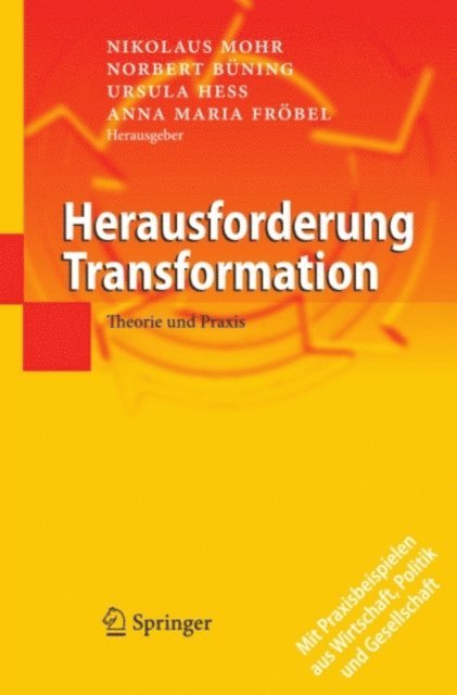 Anna Maria Frobel, Ursula Hess, Norbert Buning, Nikolaus Mohr - Herausforderung Transformation, E-bok