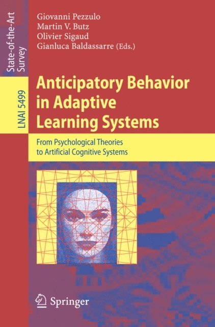 Gianluca Baldassarre, Olivier Sigaud, Martin V. Butz, Giovanni Pezzulo - Anticipatory Behavior in Adaptive Learning Systems, E-bok