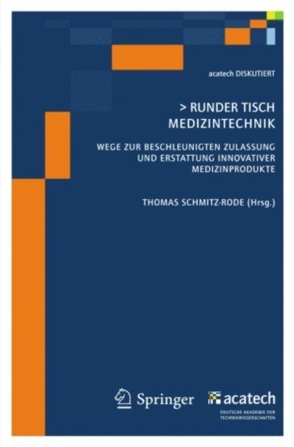 Thomas Schmitz-Rode - Runder Tisch Medizintechnik, E-bok