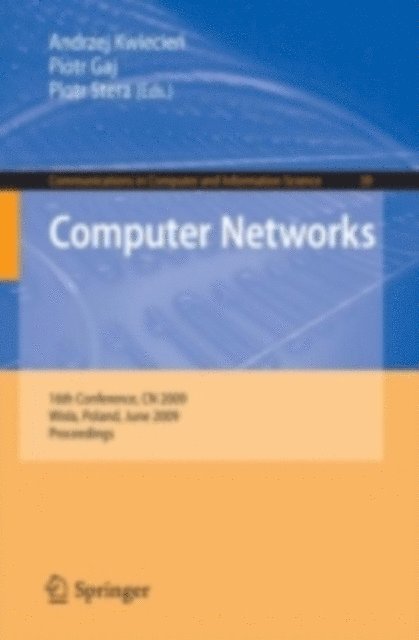 Piotr Stera, Piotr Gaj, Andrzej Kwiecien - Computer Networks, E-bok. Tillgänglighet: Lägg i varukorg