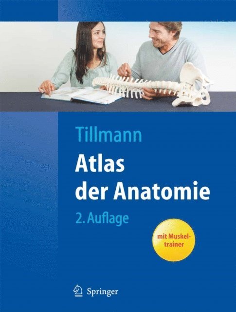 Bernhard Tillmann - Atlas der Anatomie, E-bok