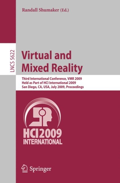 Randall Shumaker - Virtual and Mixed Reality, E-bok