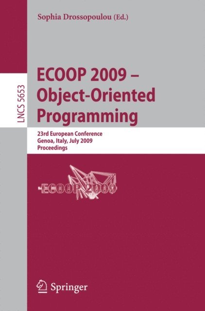 Sophia Drossopoulou - ECOOP 2009 -- Object-Oriented Programming, E-bok