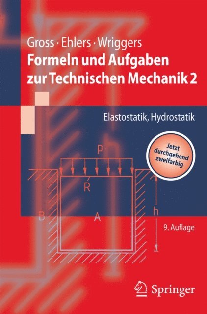 Peter Wriggers, Wolfgang Ehlers, Dietmar Gross - Formeln und Aufgaben zur Technischen Mechanik 2, E-bok