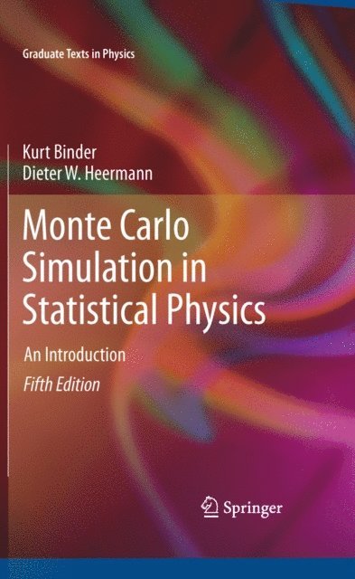 Dieter W. Heermann, Kurt Binder - Monte Carlo Simulation in Statistical Physics, E-bok