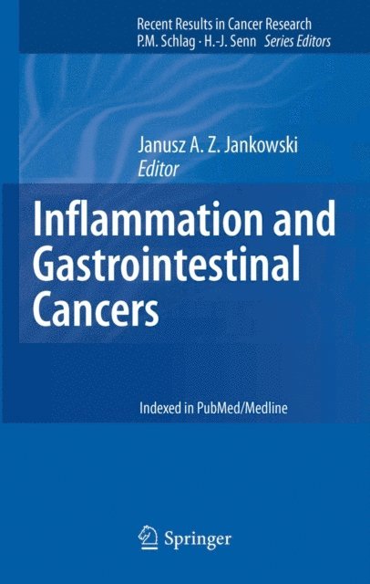 Janusz A. Z. Jankowski - Inflammation and Gastrointestinal Cancers, E-bok