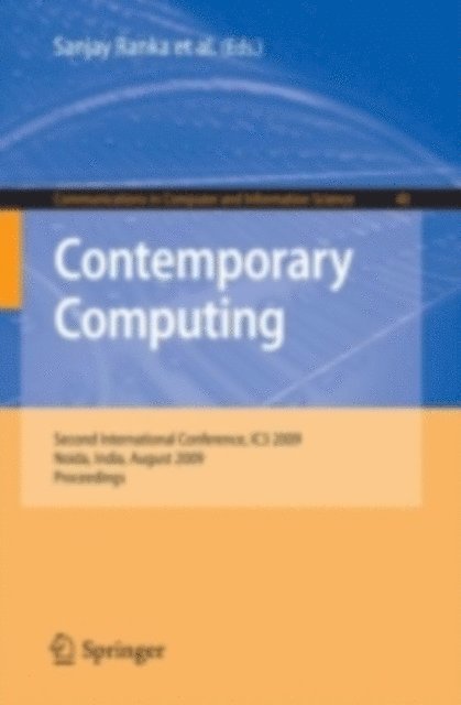 Sumeet Dua, Vir V. Phoha, Rajeev Kumar, Ananth Grama, Sandeep Gupta, Yeh-Ching Chung, Rajkumar Buyya, Srinivas Aluru, Sanjay Ranka - Contemporary Computing, E-bok