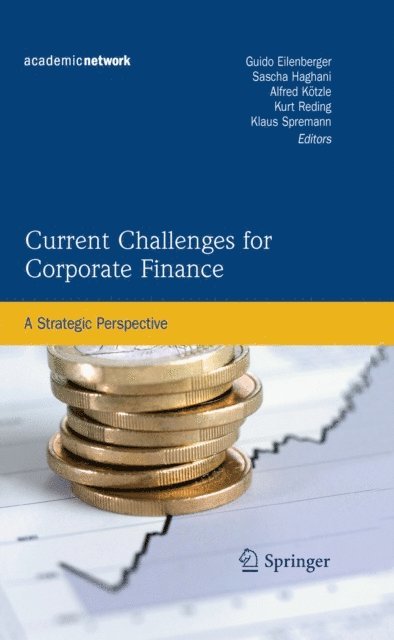 Klaus Spremann, Kurt Reding, Alfred Kotzle, Sascha Haghani, Guido Eilenberger - Current Challenges for Corporate Finance, E-bok