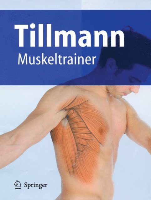 Bernhard Tillmann - Muskeltrainer, E-bok