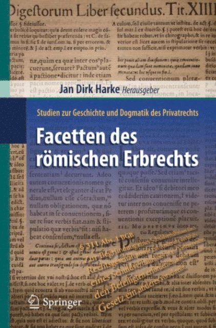Jan Dirk Harke - Facetten des römischen Erbrechts, E-bok