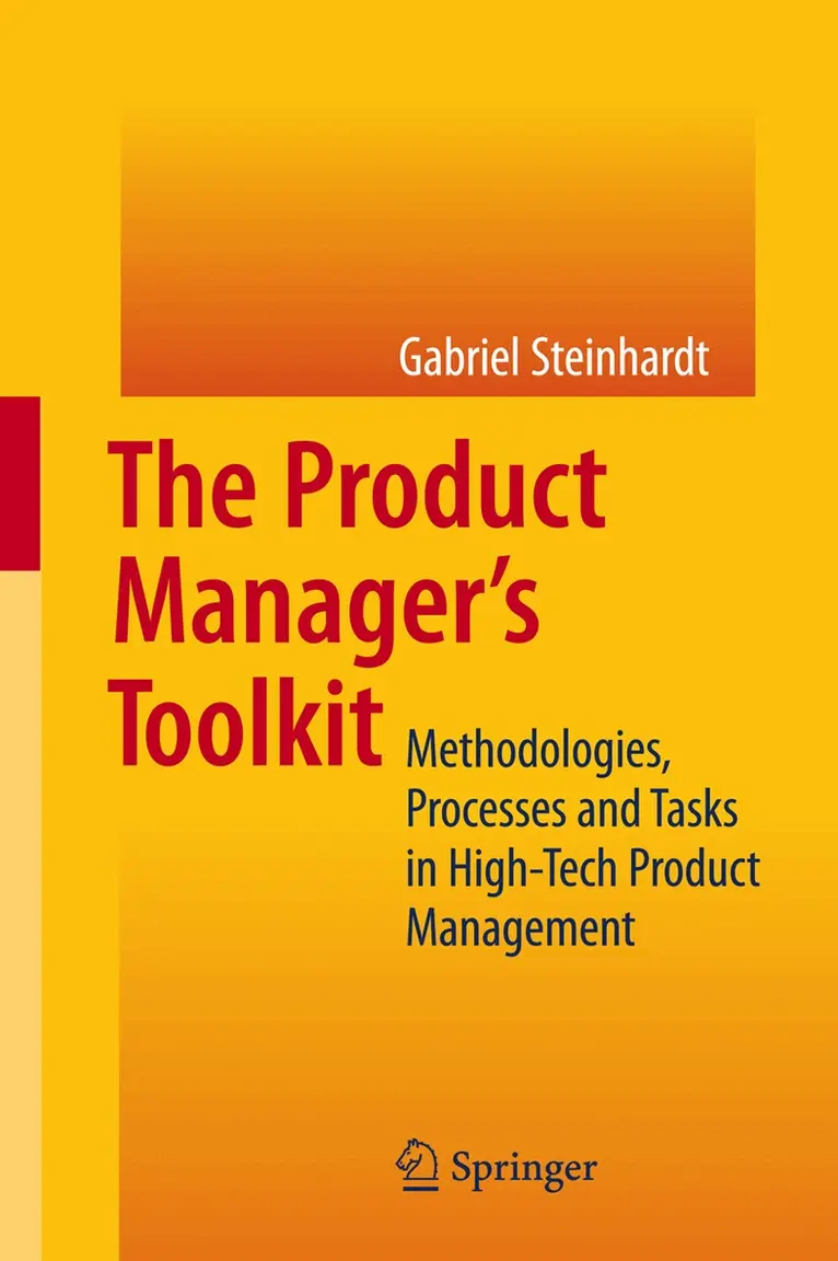 Gabriel Steinhardt - Product Manager's Toolkit, Inbunden. Tillgänglighet: Lägg i varukorg
