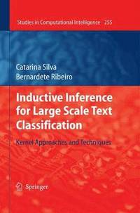 Inductive Inference for Large Scale Text Classification
