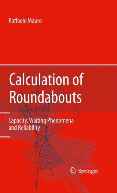 Raffaele Mauro - Calculation of Roundabouts, E-bok. Tillgänglighet: Lägg i varukorg