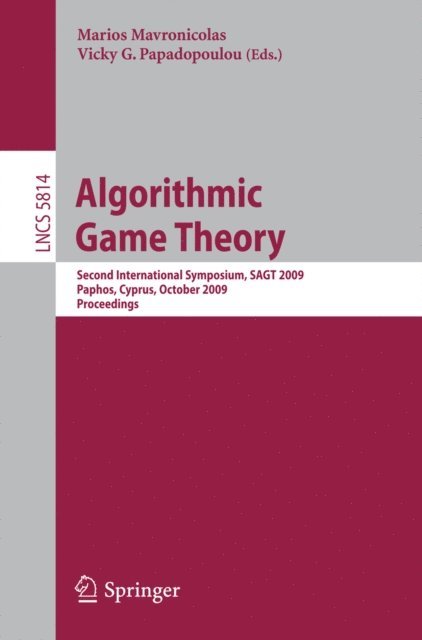 Maria Papadoupoulou, Marios Mavronicolas - Algorithmic Game Theory, E-bok