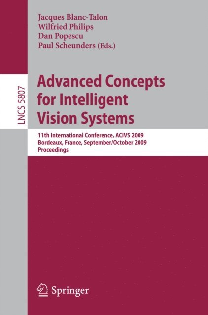 Paul Scheunders, Dan Popescu, Wilfried Philips - Advanced Concepts for Intelligent Vision Systems, E-bok