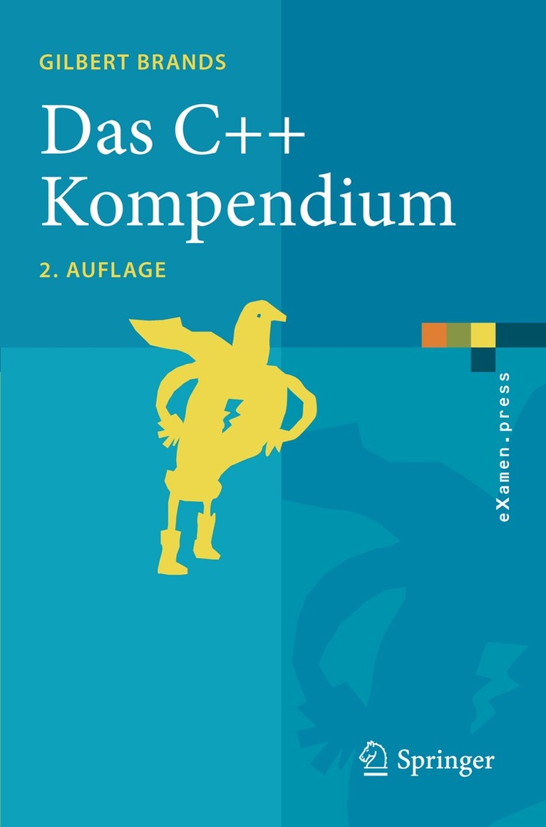 Gilbert Brands - Das C++ Kompendium, Häftad