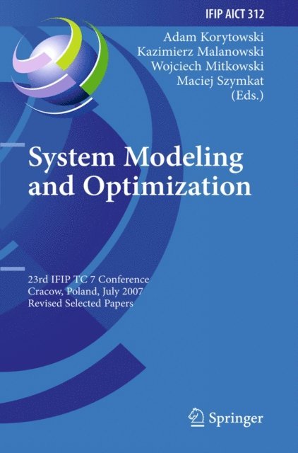 Wojciech Mitkowski, Kazimierz Malanowski, Maciej Szymkat, Adam Korytowski - System Modeling and Optimization, E-bok