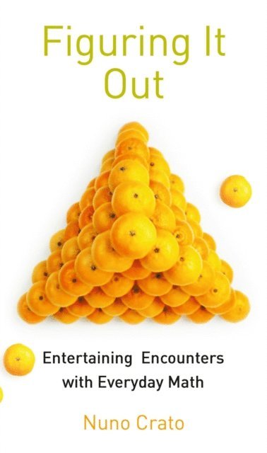 Nuno Crato - Figuring It Out, E-bok