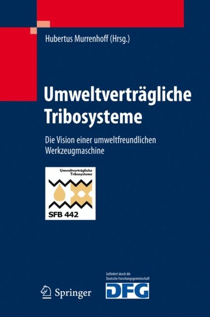 Hubertus Murrenhoff - Umweltverträgliche Tribosysteme, E-bok