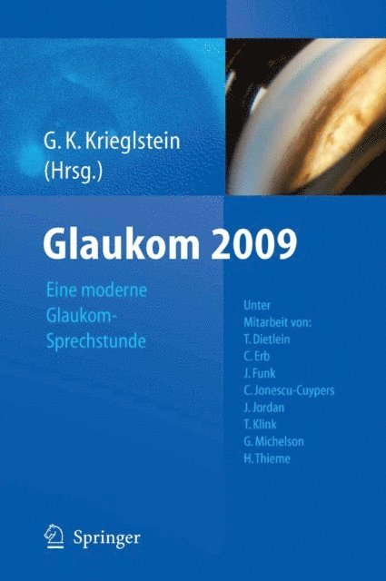 Gunter K. Krieglstein - Glaukom 2009, E-bok