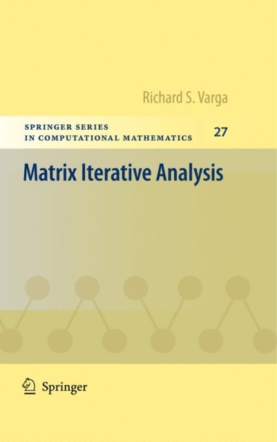 Richard S Varga - Matrix Iterative Analysis, E-bok