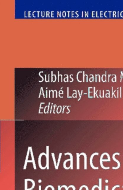 Aime Lay-Ekuakille - Advances in Biomedical Sensing, Measurements, Instrumentation and Systems, E-bok
