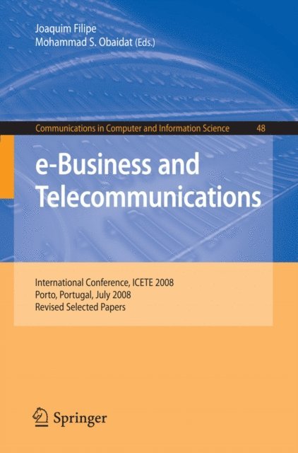 Mohammad S. Obaidat, Joaquim Filipe - e-Business and Telecommunications, E-bok