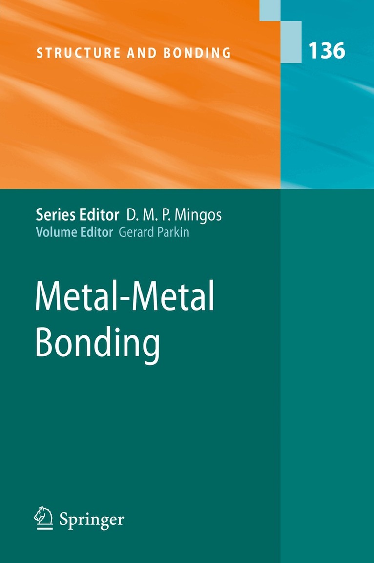 Gerard Parkin - Metal-Metal Bonding, Inbunden. Tillgänglighet: Lägg i varukorg