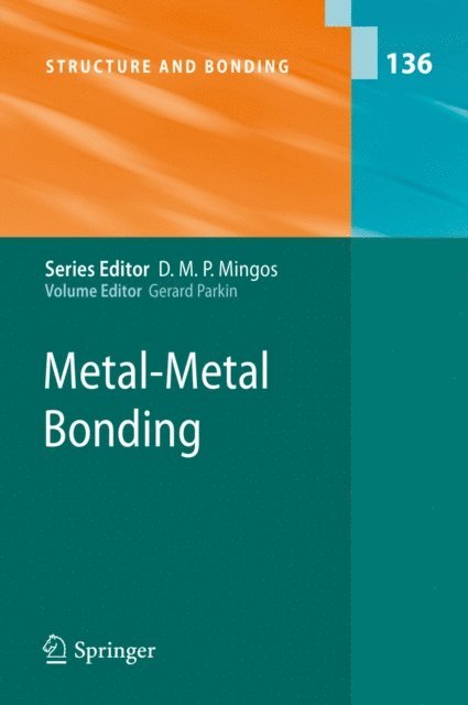 Gerard Parkin - Metal-Metal Bonding, E-bok. Tillgänglighet: Lägg i varukorg