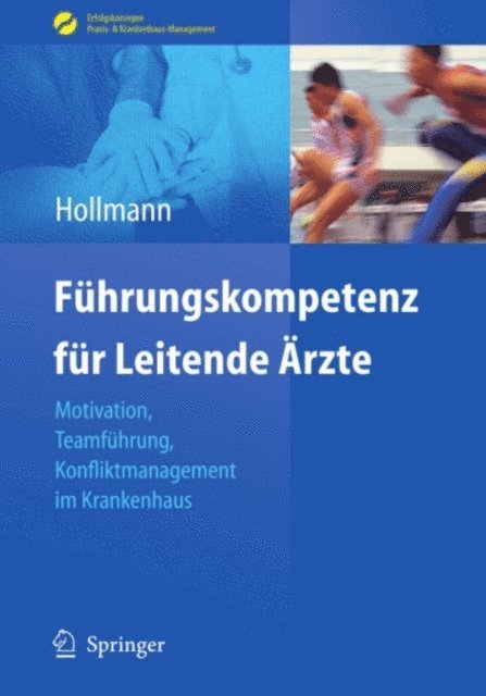 Jens Hollmann - Führungskompetenz für Leitende Ärzte, E-bok