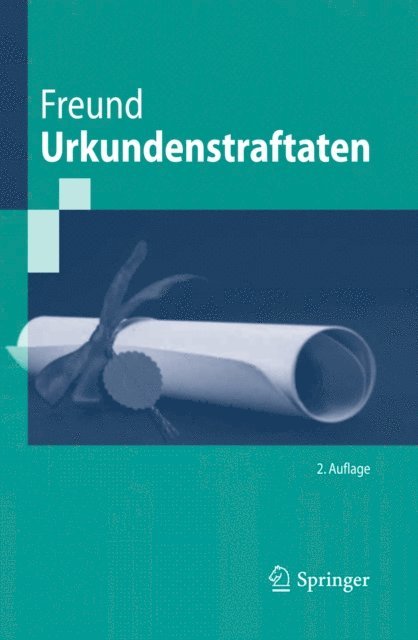 Georg Freund - Urkundenstraftaten, E-bok