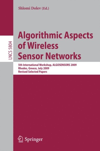 Shlomi Dolev - Algorithmic Aspects of Wireless Sensor Networks, E-bok