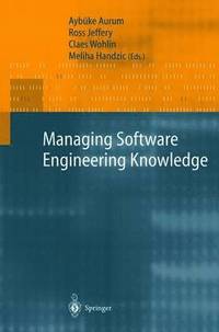 Managing Software Engineering Knowledge