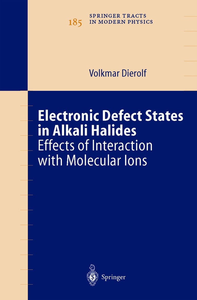 Volkmar Dierolf - Electronic Defect States in Alkali Halides, Häftad