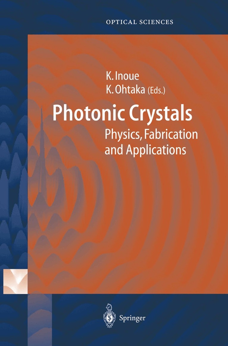 Kuon Inoue, Kazuo Ohtaka - Photonic Crystals, Häftad