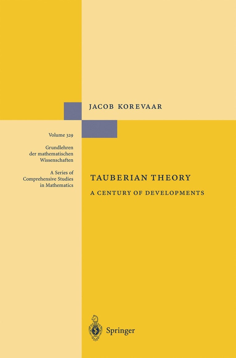 Jacob Korevaar - Tauberian Theory, Häftad