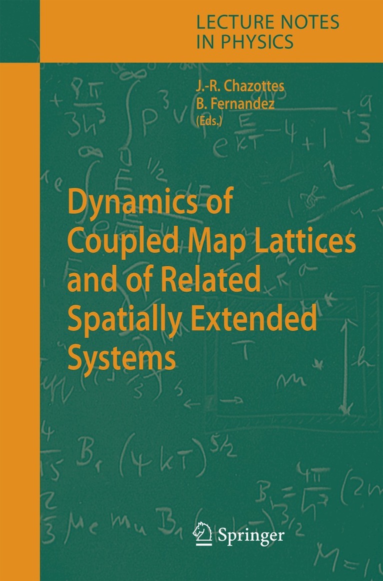 Jean-René Chazottes, Bastien Fernandez - Dynamics of Coupled Map Lattices and of Related Spatially Extended Systems, Häftad. Tillgänglighet: Lägg i varukorg