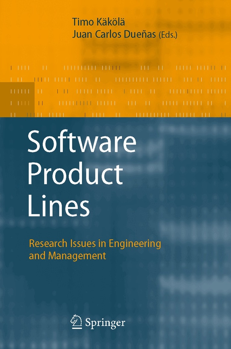 Timo Käkölä, Juan Carlos Dueñas - Software Product Lines, Häftad